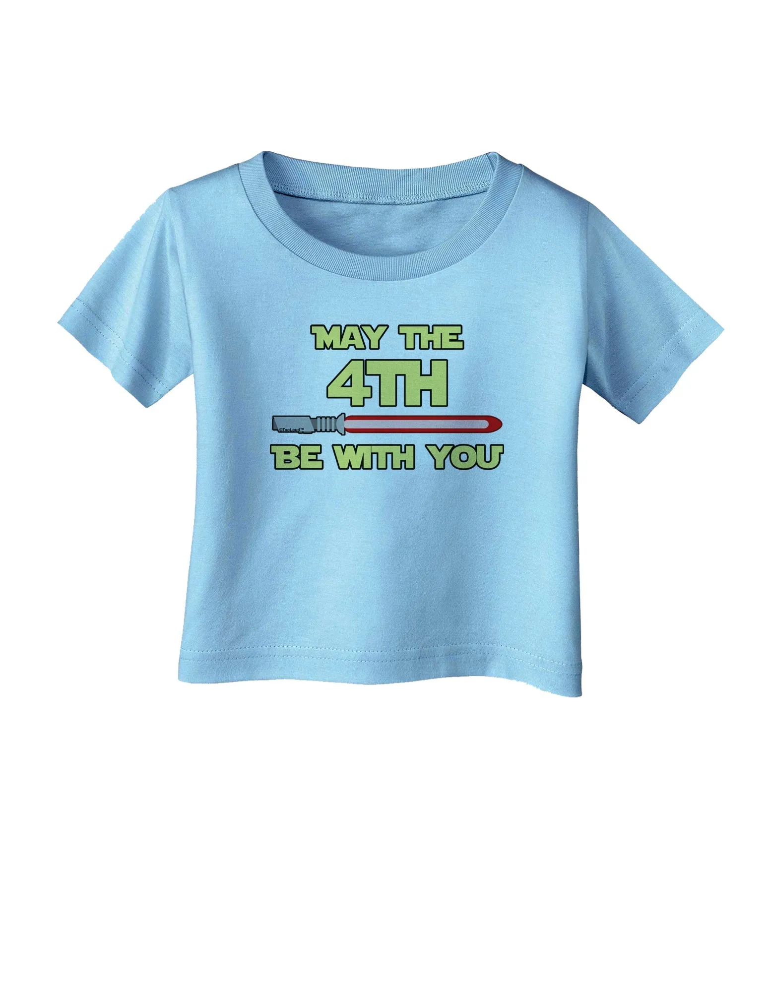4th Be With You Beam Sword Infant T-Shirt