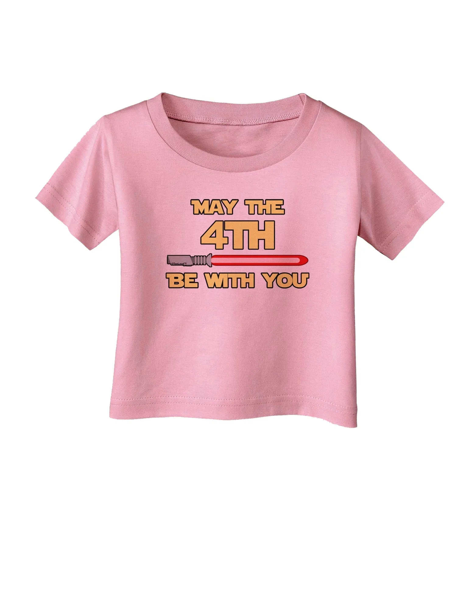 4th Be With You Beam Sword Infant T-Shirt