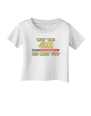 4th Be With You Beam Sword Infant T-Shirt