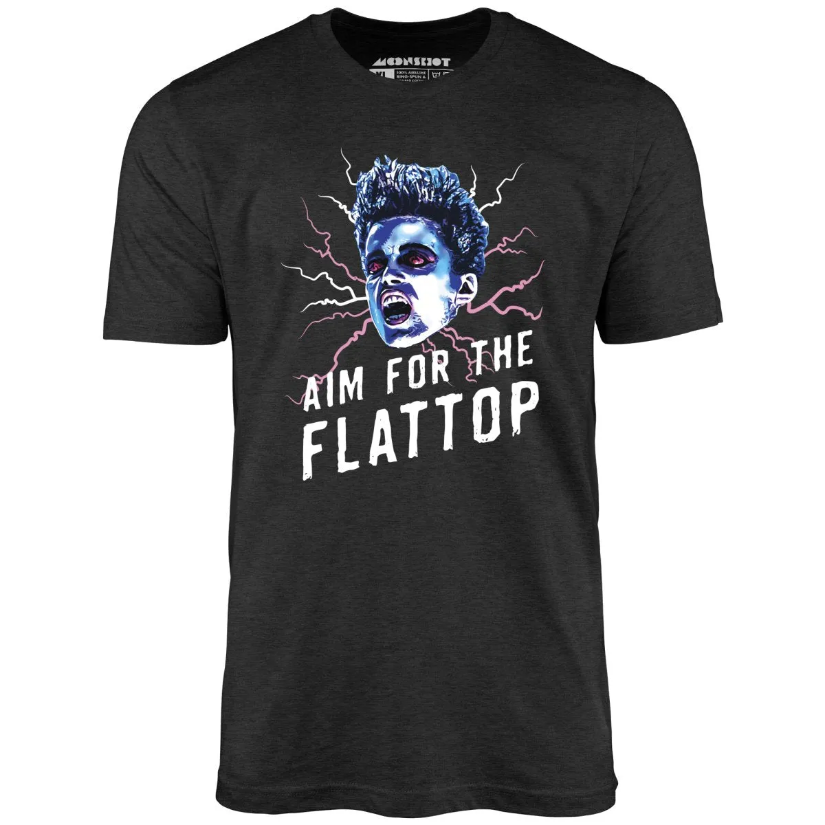Aim For The Flattop - Unisex T-Shirt