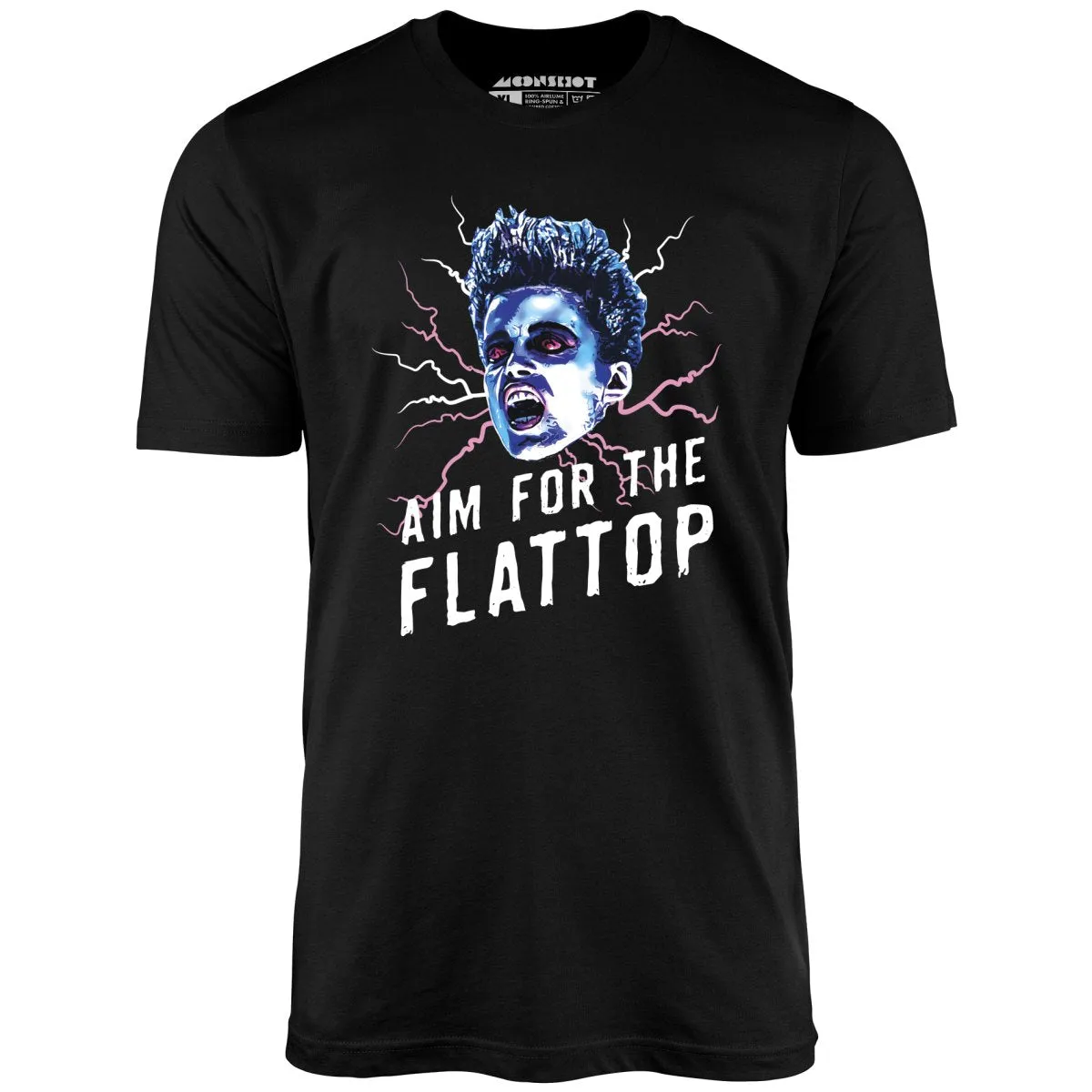 Aim For The Flattop - Unisex T-Shirt