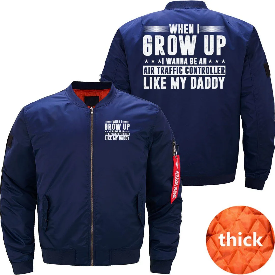 AIR TRAFFIC CONTROLLER FATHER'S DAY I WANNA BE AN BOMBER FLIGHT AVIATOR JACKET