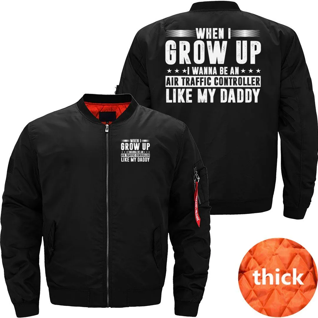 AIR TRAFFIC CONTROLLER FATHER'S DAY I WANNA BE AN BOMBER FLIGHT AVIATOR JACKET