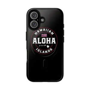 Aloha Hawaii Tropical Island Flag Funny Hawaiian Shirt Magnetic Tough Phone Case