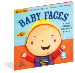 Baby Faces Indestructibles Book