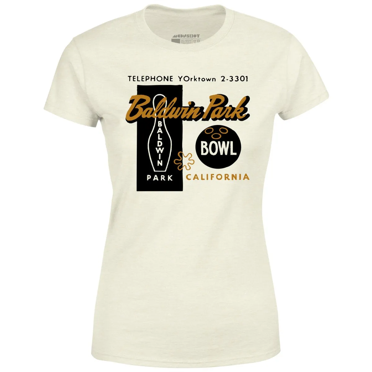 Baldwin Park Bowl - Baldwin Park, CA - Vintage Bowling Alley - Women's T-Shirt
