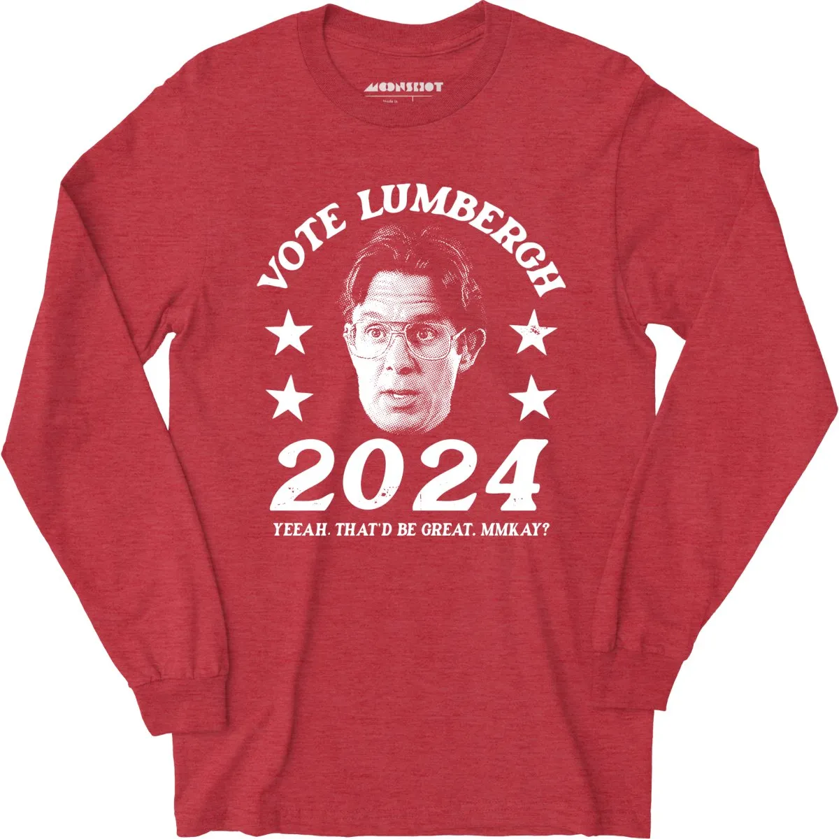 Bill Lumbergh 2024 - Long Sleeve T-Shirt