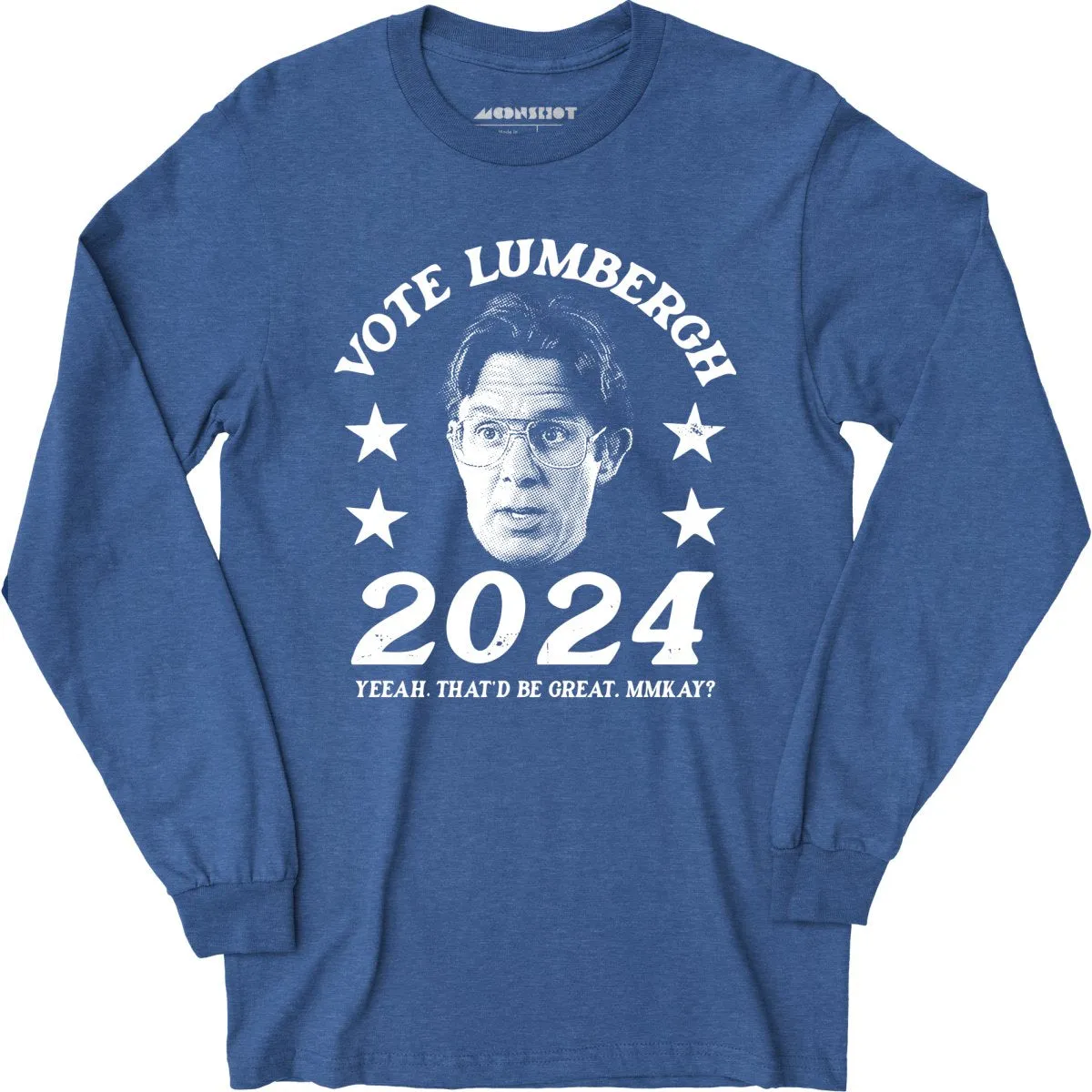 Bill Lumbergh 2024 - Long Sleeve T-Shirt