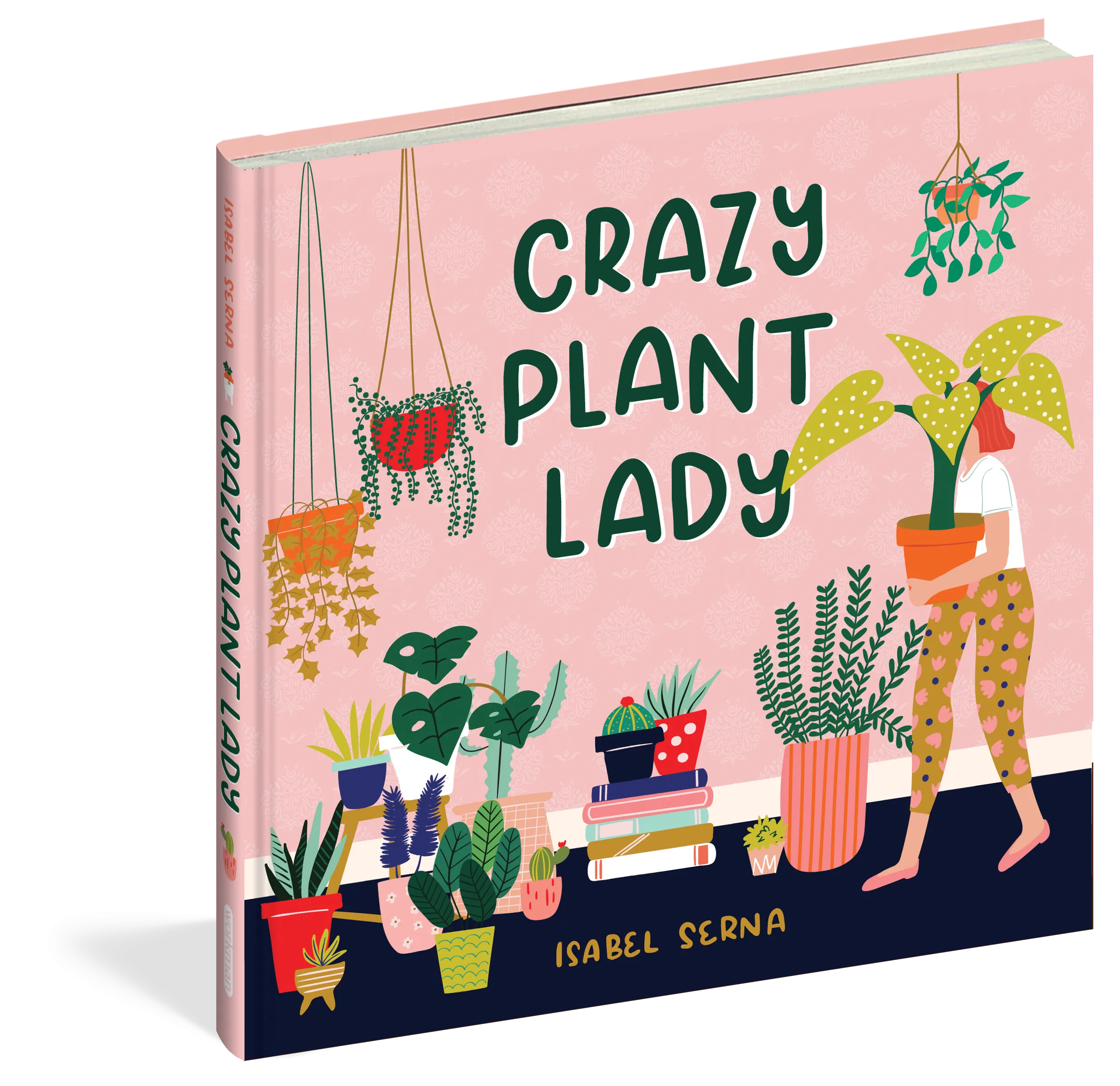 Crazy Plant Lady by Isabel Serna