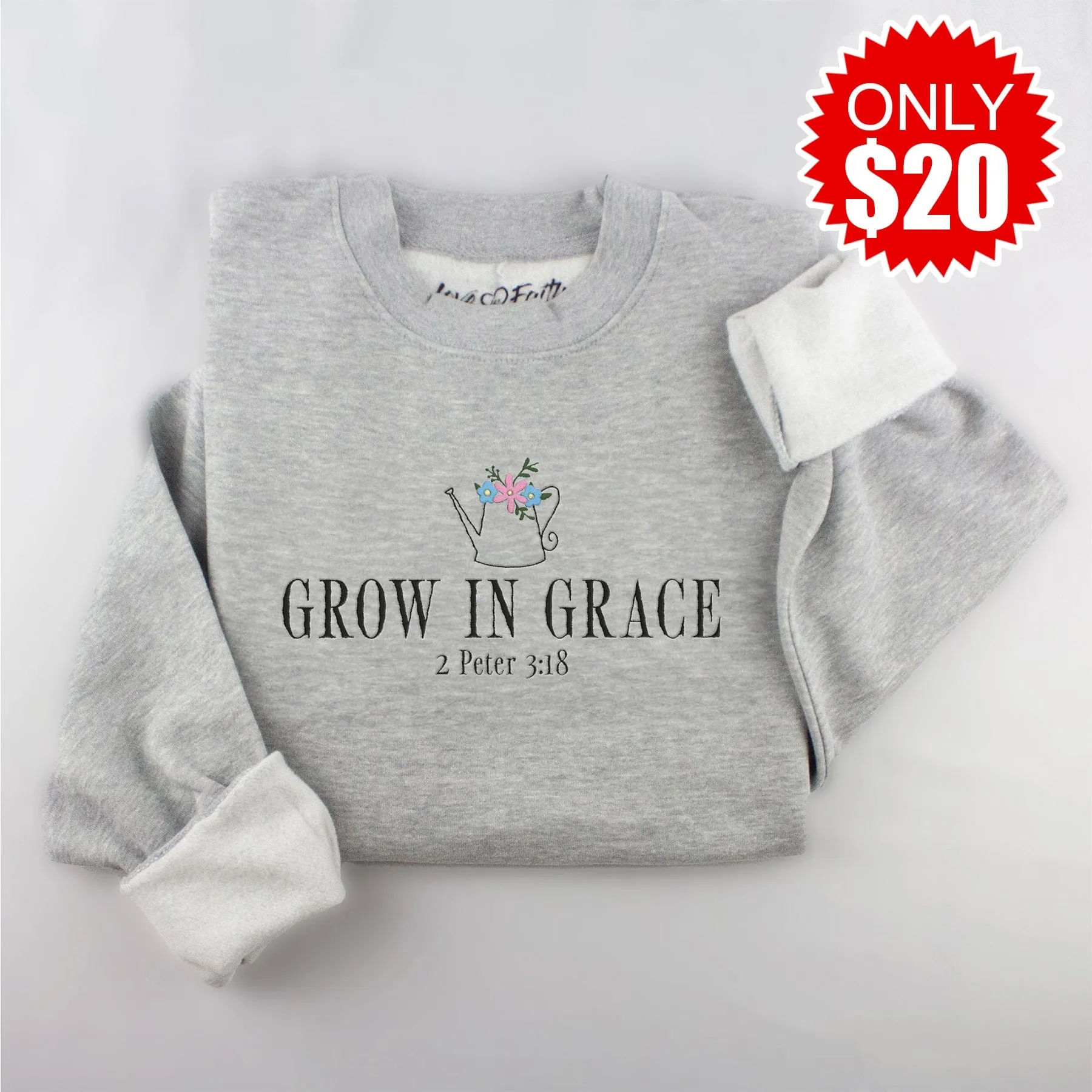 Embroidered Grow in Grace Sweatshirt - 20