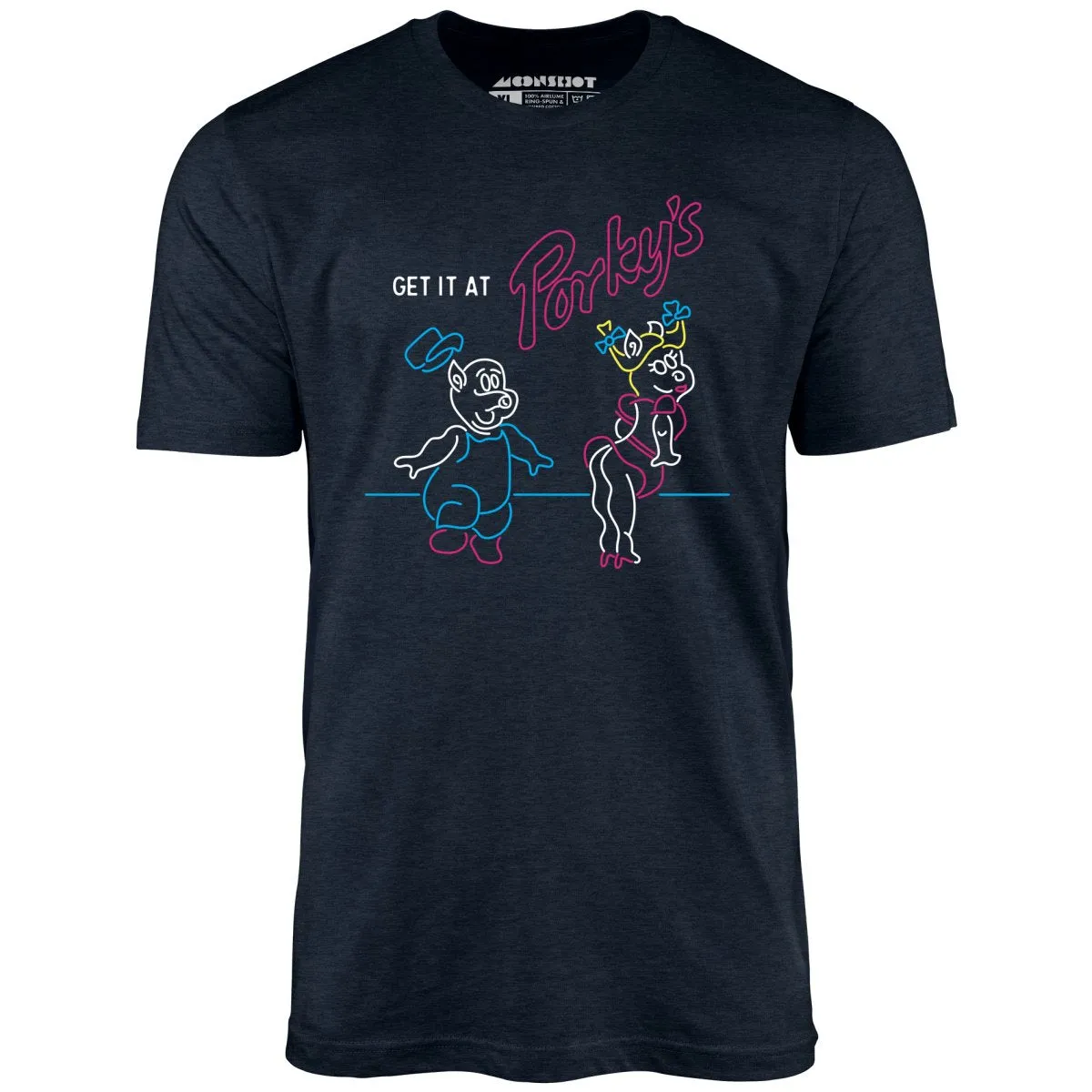 Get it At Porky's - Unisex T-Shirt