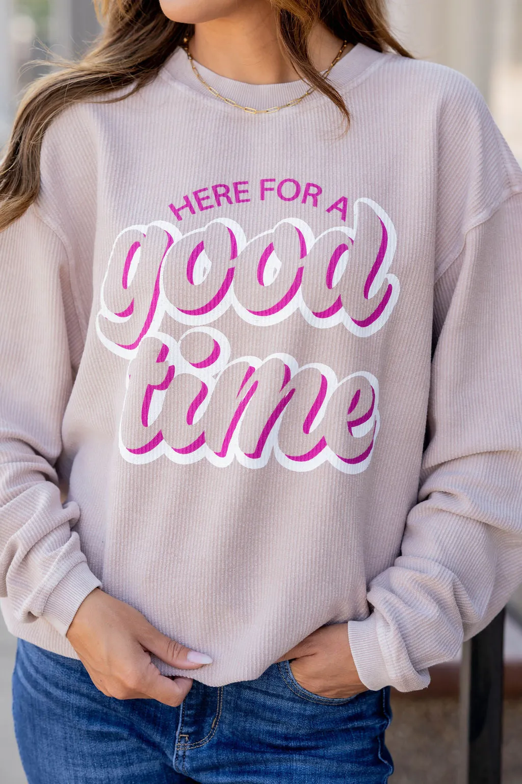 Here For A Good Time Ribbed Graphic Crewneck