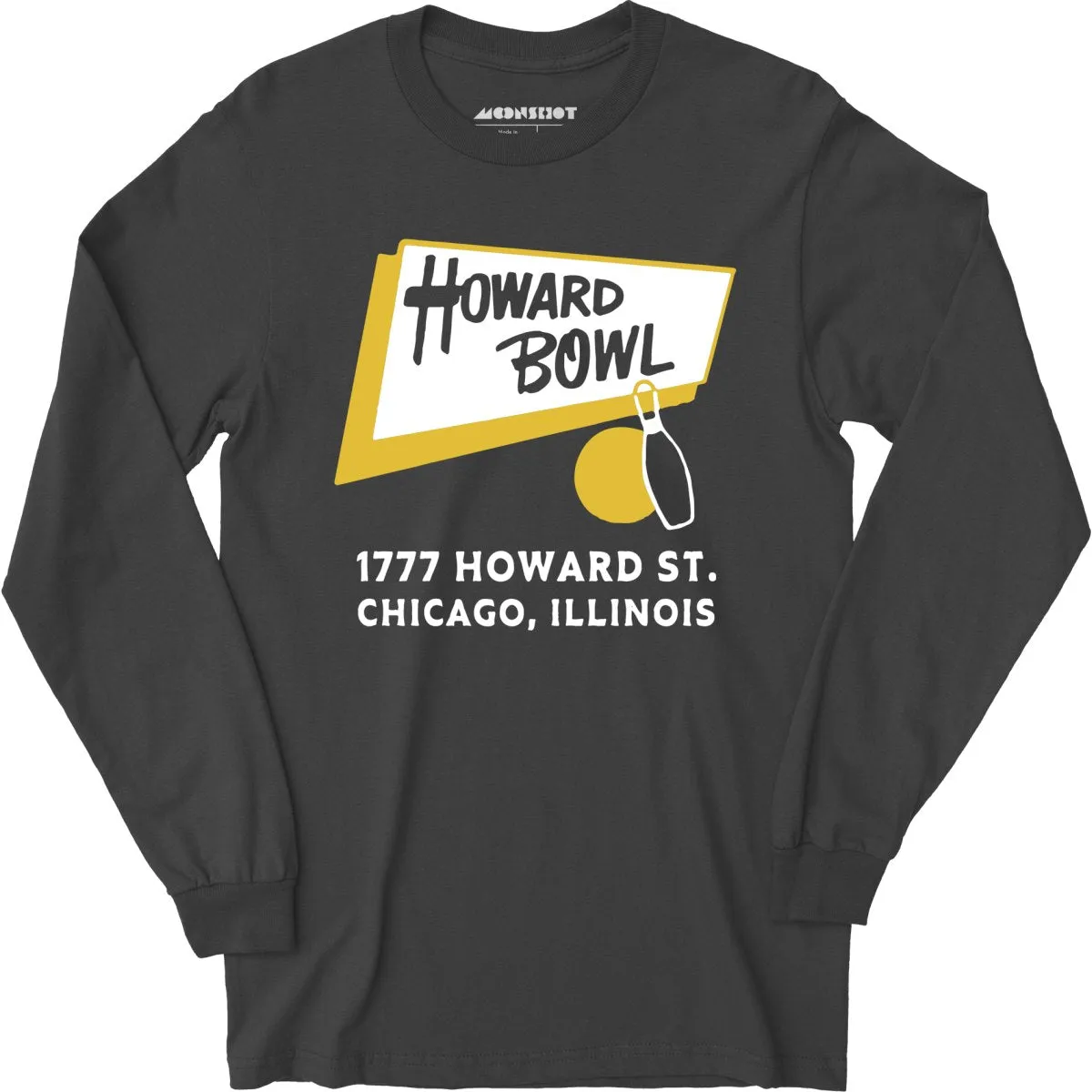 Howard Bowl - Chicago, IL - Vintage Bowling Alley - Long Sleeve T-Shirt
