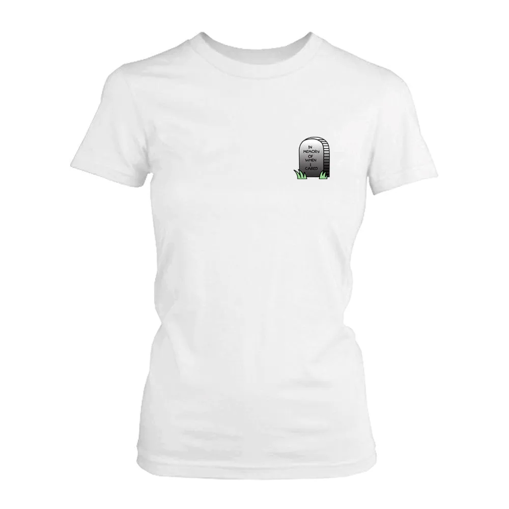 In Memory Of When I Cared Pocket T-shirt Halloween Tee Ladies Shirt