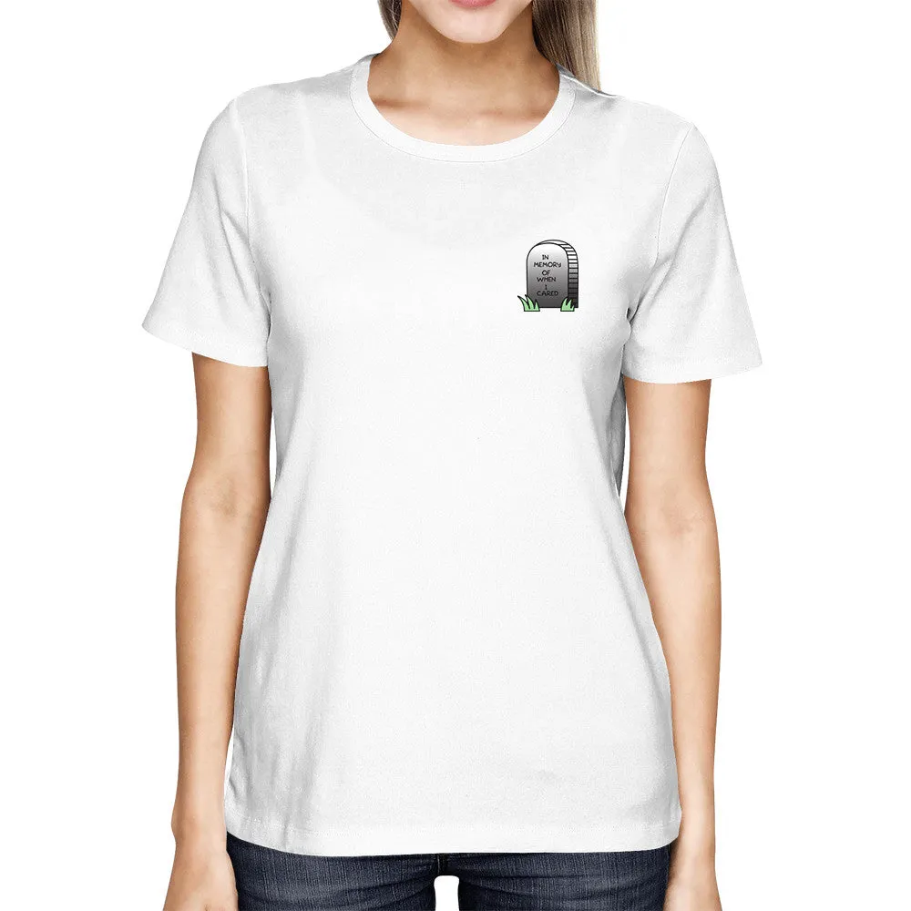 In Memory Of When I Cared Pocket T-shirt Halloween Tee Ladies Shirt