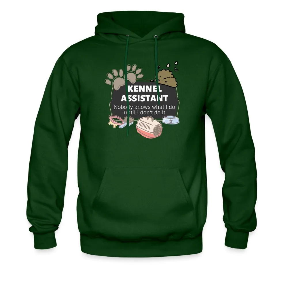 Kennel Assistant, nobody knows what I do until I don't do it Unisex Hoodie Men's Hoodie