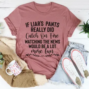 Liars Pants Tee