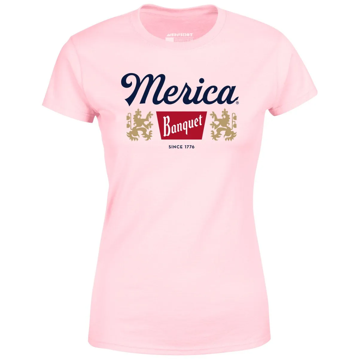 Merica Banquet Beer - Women's T-Shirt