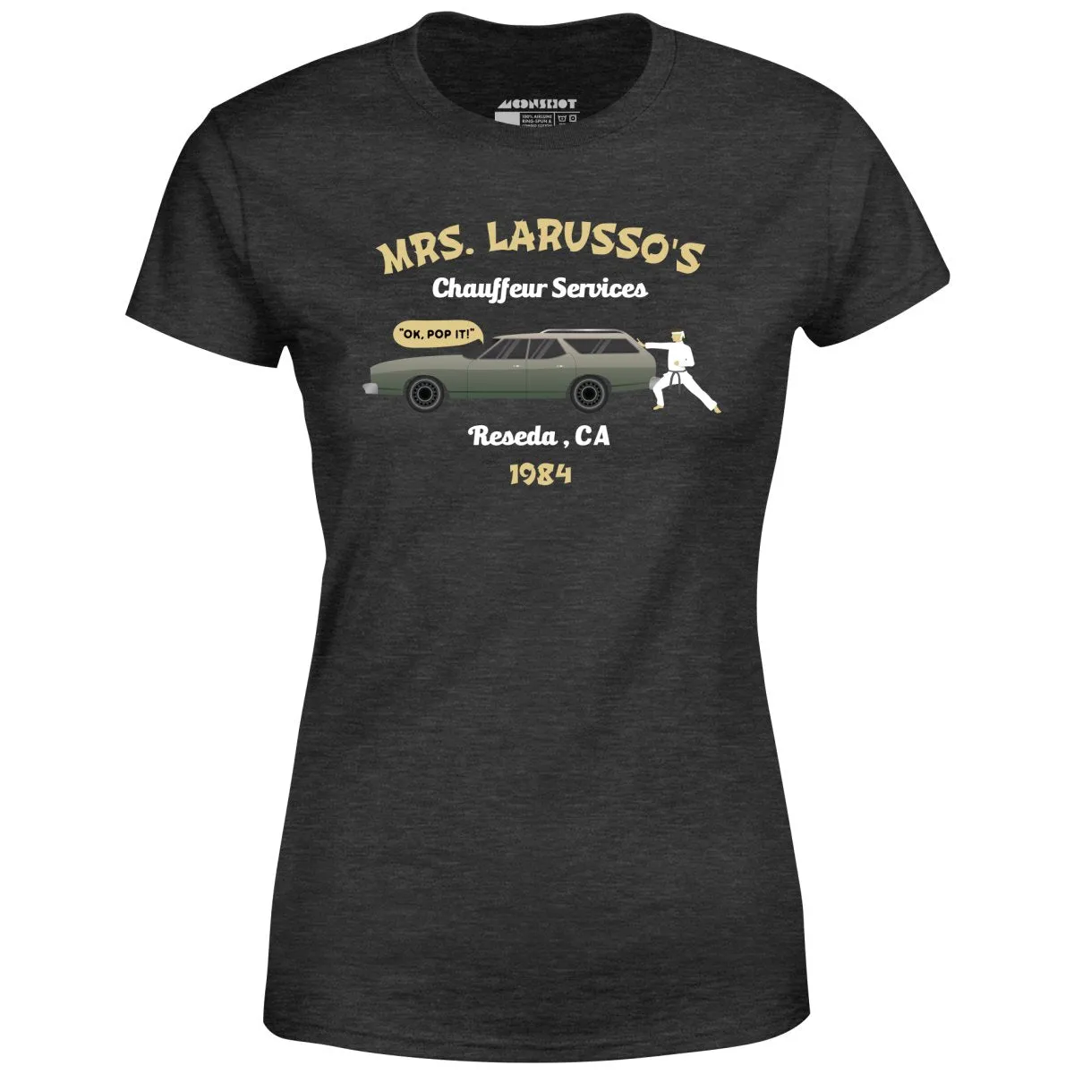 Mrs. Larusso's Chauffeur Services - Women's T-Shirt