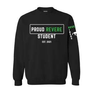 Proud Revere Student - Student Design Competition Winner - Crewneck Sweatshirt