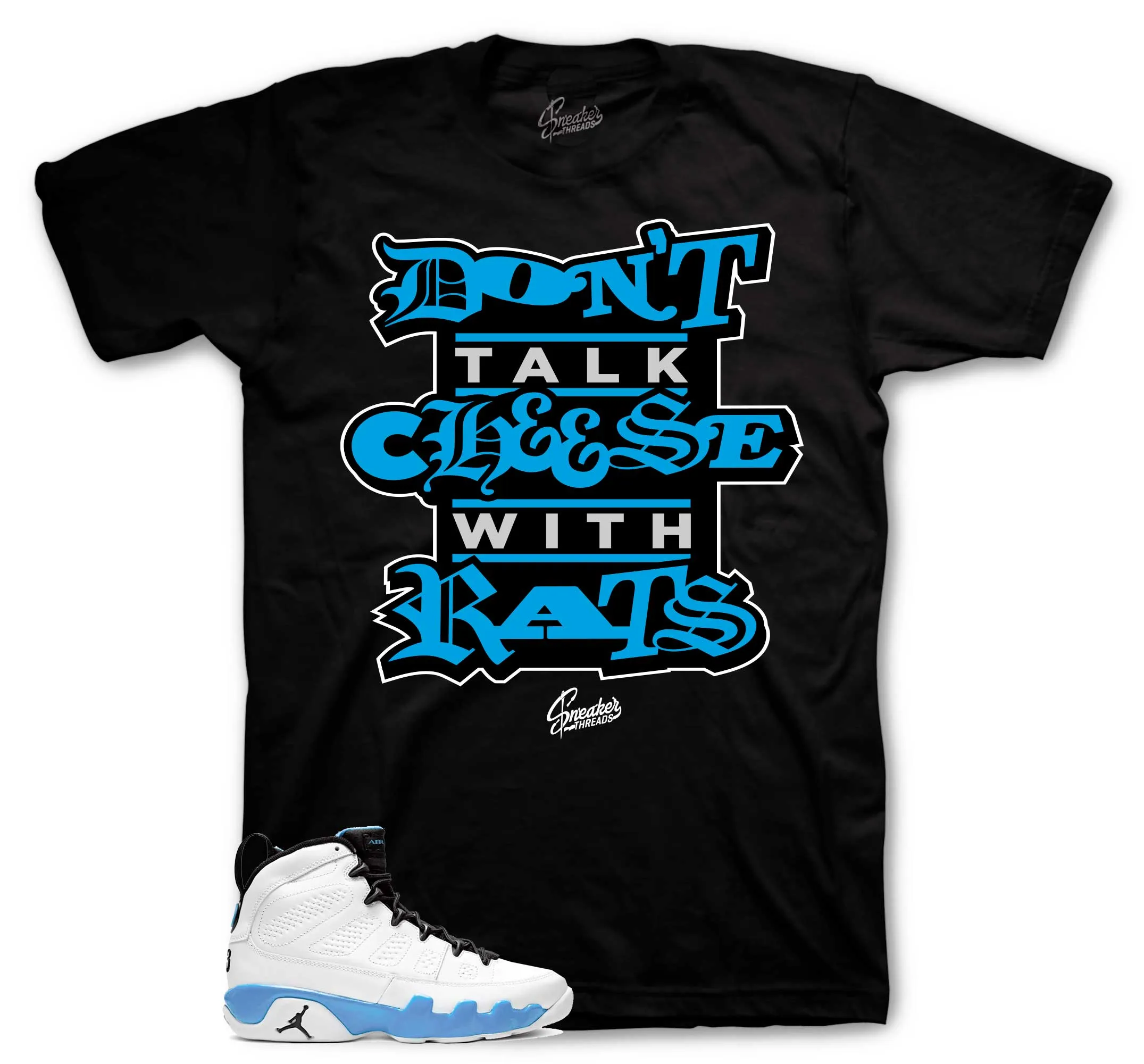 Retro 9 Powder Blue Don't Talk Cheese Shirt