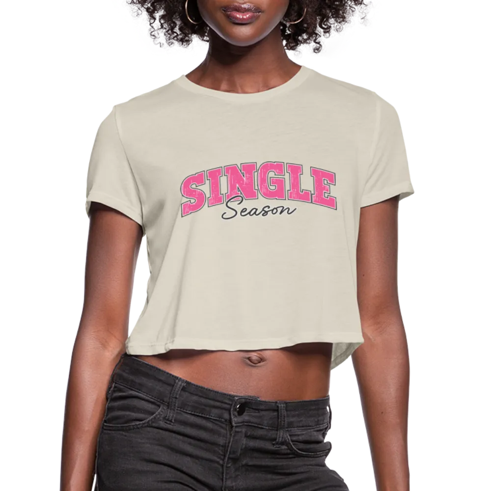Single Season : Women's Cropped T-Shirt