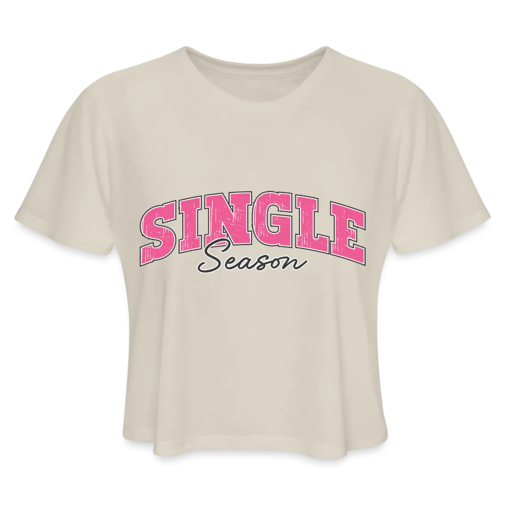 Single Season : Women's Cropped T-Shirt