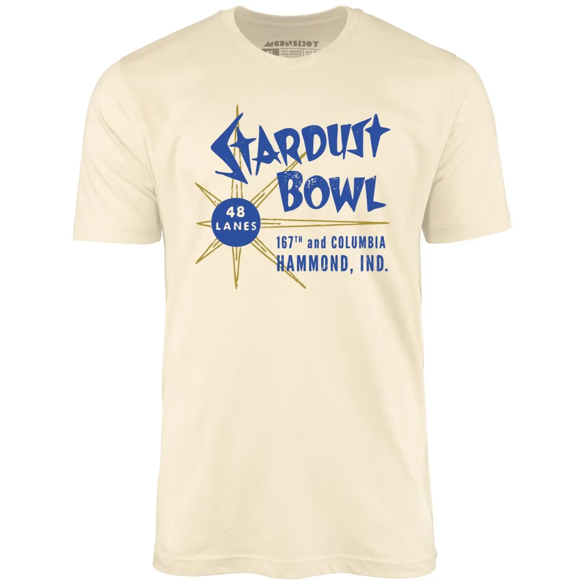 Stardust Bowl - Hammond, IN - Vintage Bowling Alley - Unisex T-Shirt