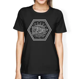 Stay Salty Womens Black Short Sleeve Tee Round Neck Graphic T-Shirt