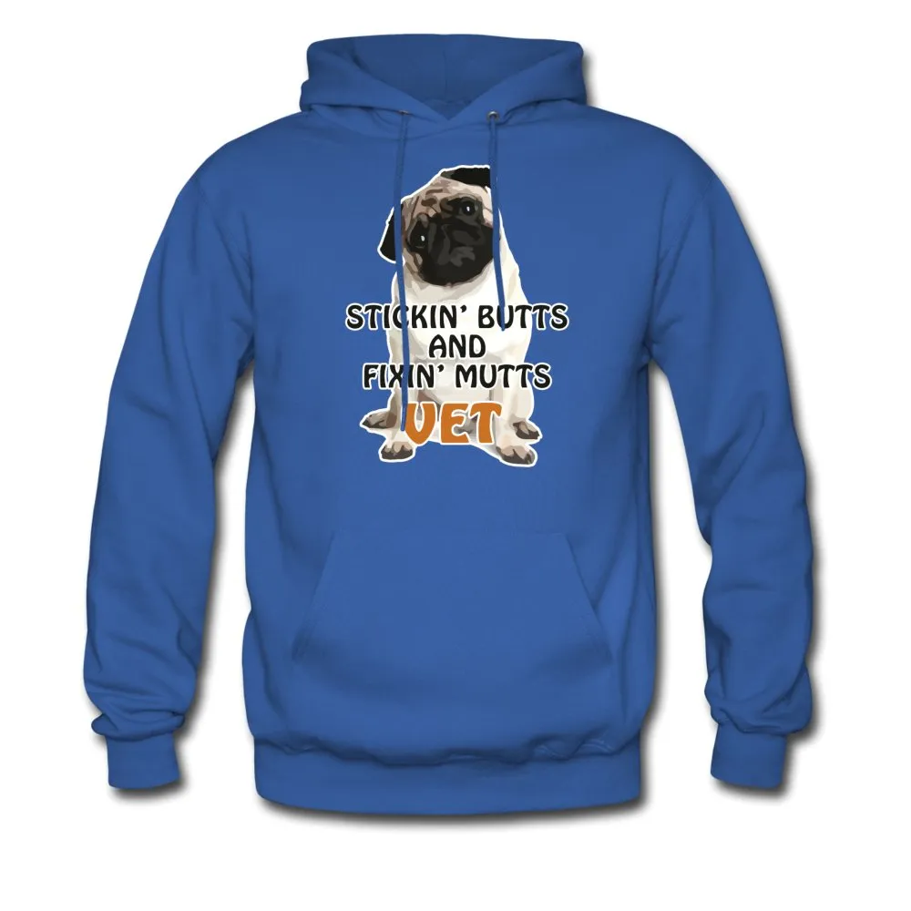 Stickin' butts and fixin' mutts Vet Unisex Hoodie