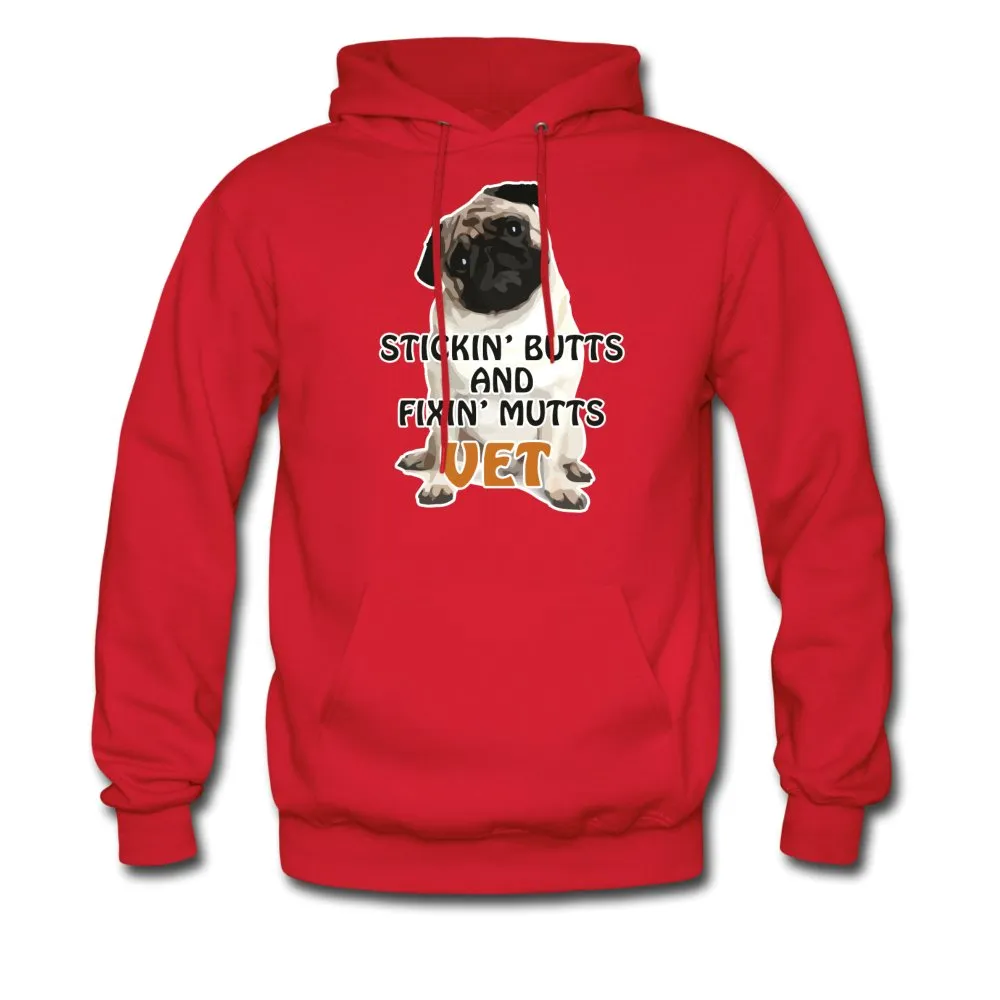 Stickin' butts and fixin' mutts Vet Unisex Hoodie