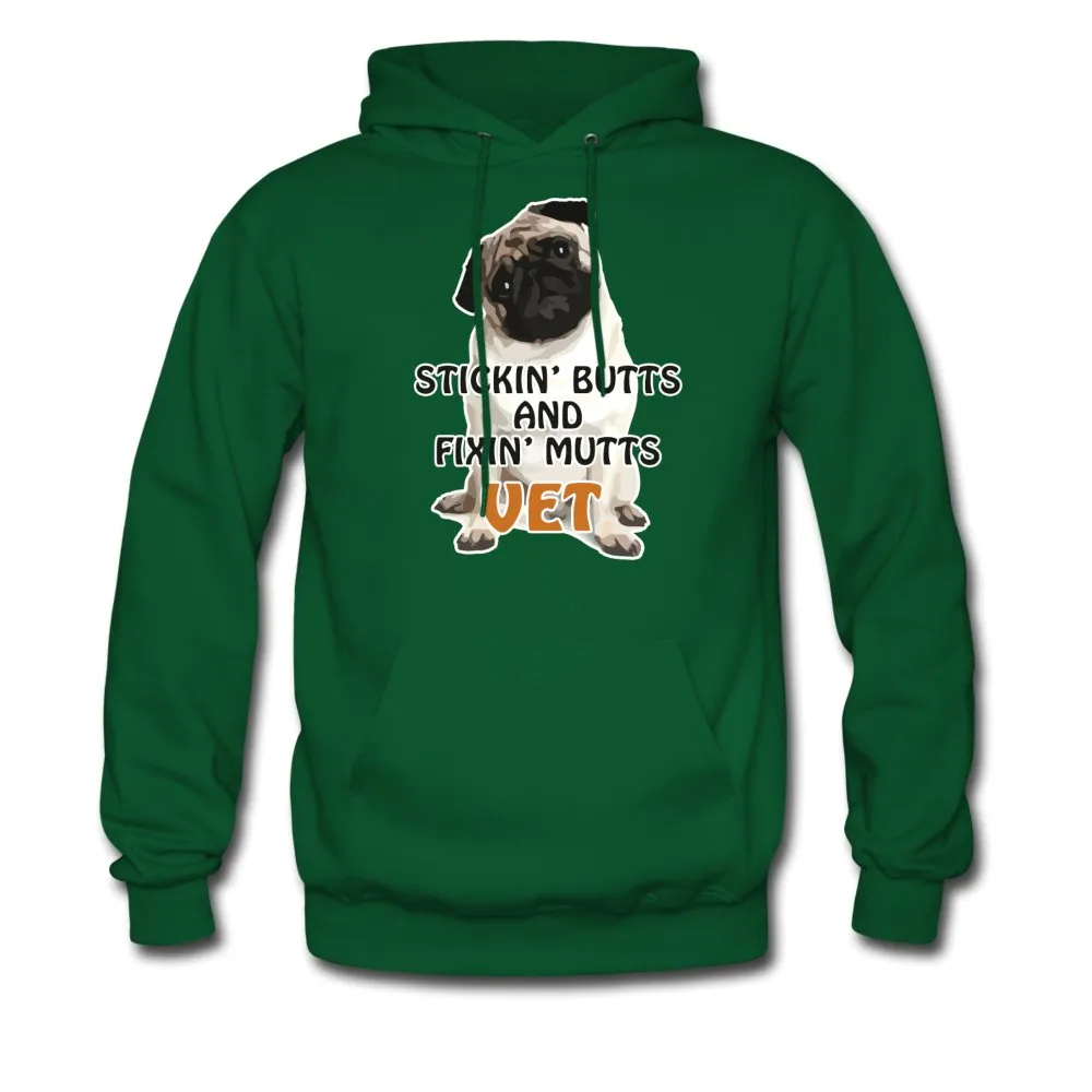 Stickin' butts and fixin' mutts Vet Unisex Hoodie
