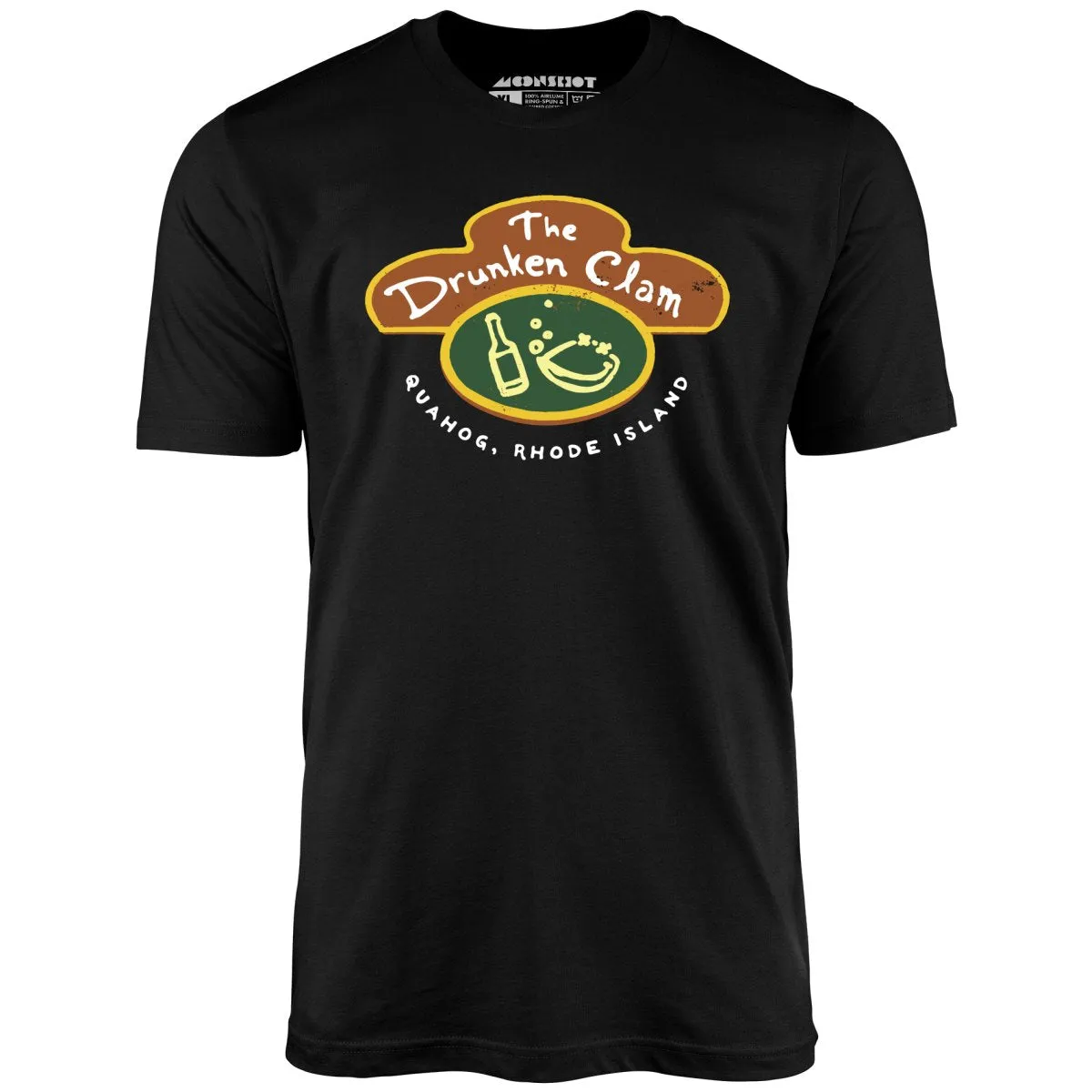 The Drunken Clam - Quahog, Rhode Island - Unisex T-Shirt