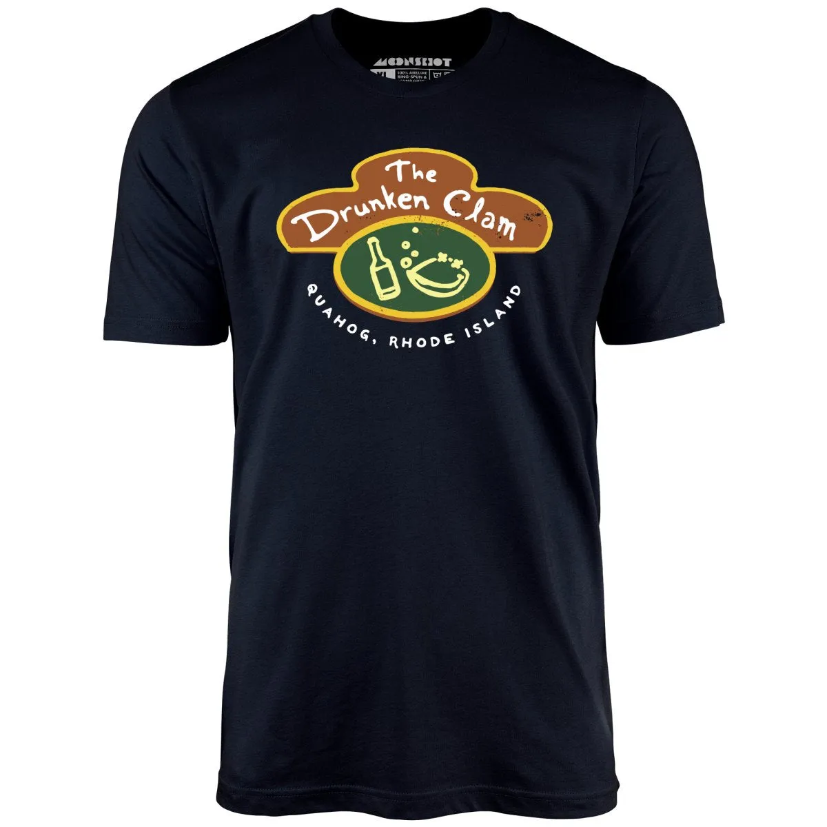 The Drunken Clam - Quahog, Rhode Island - Unisex T-Shirt