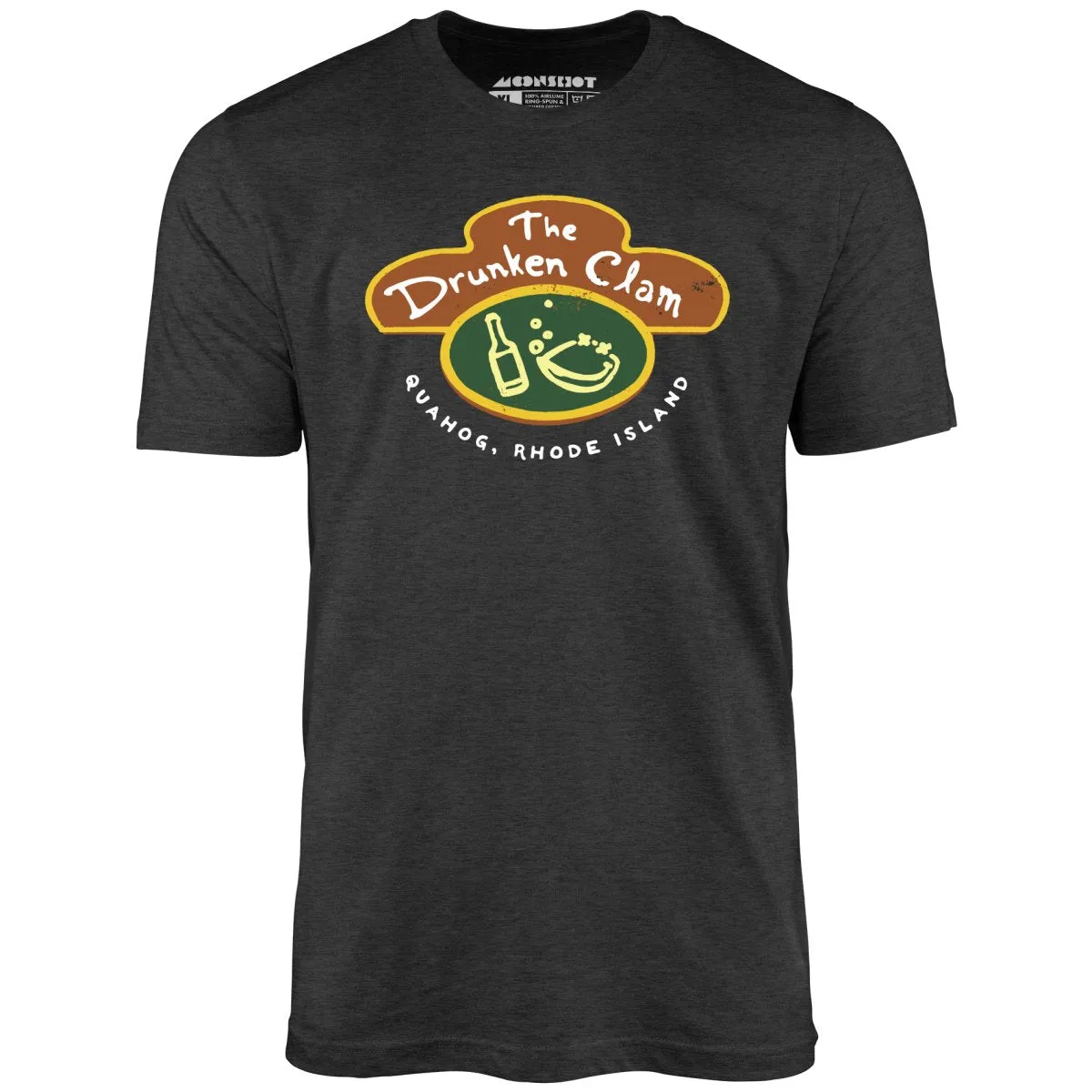 The Drunken Clam - Quahog, Rhode Island - Unisex T-Shirt
