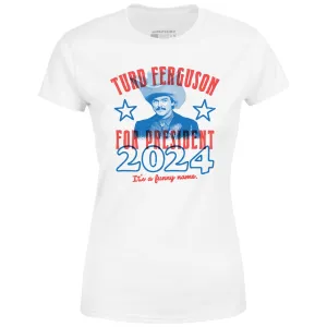 Turd Ferguson 2024 - Women's T-Shirt
