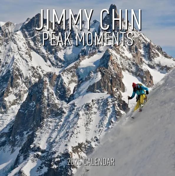 Workman Jimmy Chin Peak Moments 2025 Wall Calendar