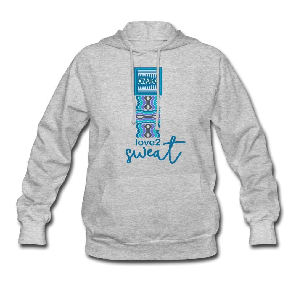 XZAKA Women "Love2 Sweat" Motivational Hoodie - W1272