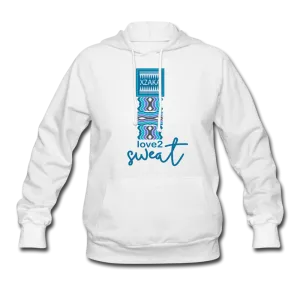 XZAKA Women "Love2 Sweat" Motivational Hoodie - W1272